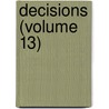 Decisions (Volume 13) door United States. Dept. Of The Interior