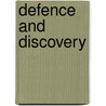 Defence And Discovery door Andrew B. Godefroy