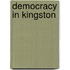 Democracy In Kingston