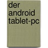Der Android Tablet-pc door Rainer Hattenhauer