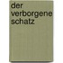 Der verborgene Schatz