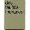 Des Teufels Therapeut by Michael Hauer