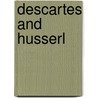 Descartes And Husserl door Paul S. MacDonald