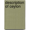 Description Of Ceylon by Francois Valentijn