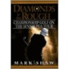 Diamonds in the Rough door Stacey Pierce