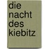 Die Nacht des Kiebitz