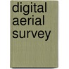Digital Aerial Survey by Thomas G. Addington