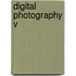 Digital Photography V
