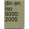 Din En Iso 9000: 2005 door Thorsten Henn