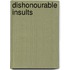 Dishonourable Insults