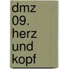 Dmz 09. Herz Und Kopf by Brian Woods