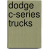 Dodge C-Series Trucks door Don Bunn