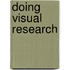 Doing Visual Research
