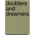 Doubters And Dreamers