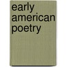 Early American Poetry door Stephanie Buckwalter