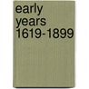 Early Years 1619-1899 door Darlene Clark Hine