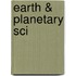 Earth & Planetary Sci