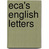 Eca's English Letters by E�A. De Queiroz