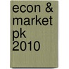 Econ & Market Pk 2010 by Richard Ledward