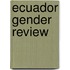 Ecuador Gender Review