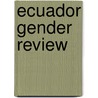 Ecuador Gender Review by World Bank Group