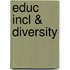 Educ Incl & Diversity