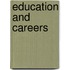 Education And Careers