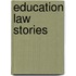 Education Law Stories