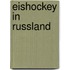 Eishockey In Russland