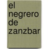 El Negrero de Zanzbar by Louis Garneray