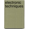 Electronic Techniques by Robert S. Villanucci