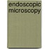 Endoscopic Microscopy