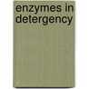 Enzymes in Detergency door Jan H. Van Ee