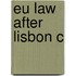 Eu Law After Lisbon C