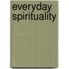 Everyday Spirituality by Sara MacKian