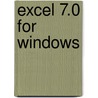 Excel 7.0 for Windows door Tobias