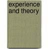 Experience And Theory door Stephan Korner