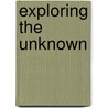 Exploring the Unknown door United States