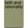 Faith And Rationality door John McBrewster