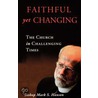 Faithful Yet Changing door Bishop Mark S. Hanson