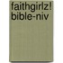 Faithgirlz! Bible-Niv