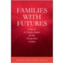 Families With Futures