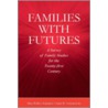 Families With Futures door Meg Wilkes Karraker