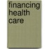 Financing Health Care