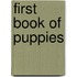First Book of Puppies