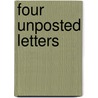 Four Unposted Letters door Laura Riding