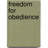 Freedom for Obedience door Donald G. Bloesch