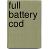Full Battery Cod by Ken R. Vincent