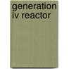 Generation Iv Reactor door Frederic P. Miller