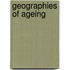 Geographies Of Ageing